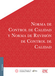 Norma de Control de Calidad y Norma de Revisión de Control de Calidad, 1a edición 2015