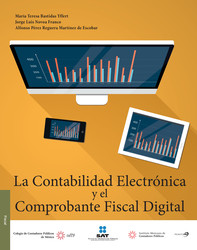 La contabilidad electrónica y el comprobante fiscal digital
