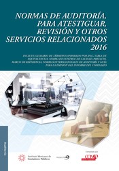 Normas de auditoría para atestiguar revisión y otros servicios relacionados 2016