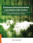 Finanzas internacionales y productos derivados