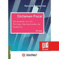 Dictamen fiscal De acuerdo con las Normas Internacionales de Auditoría
